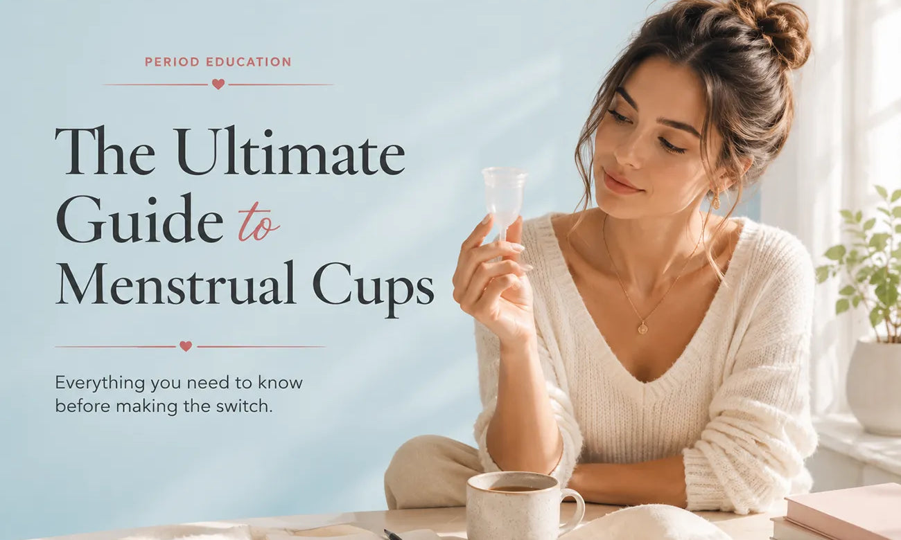 Woman holding a clear menstrual cup with the title "The Ultimate Guide to Menstrual Cups